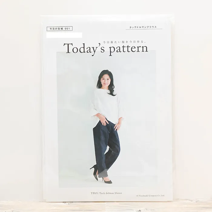 パターン・型紙　Today`s Pattern　タックドルマンブラウス